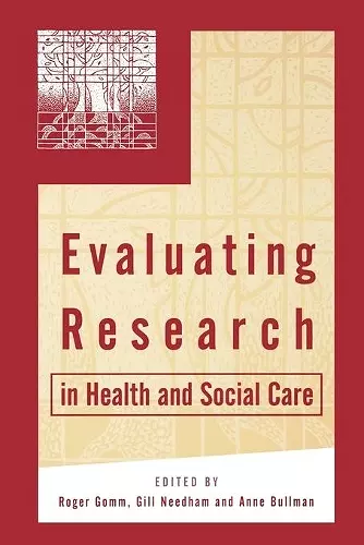 Evaluating Research in Health and Social Care cover