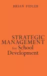 Strategic Management for School Development cover