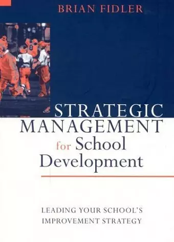 Strategic Management for School Development cover