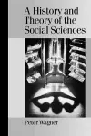 A History and Theory of the Social Sciences cover