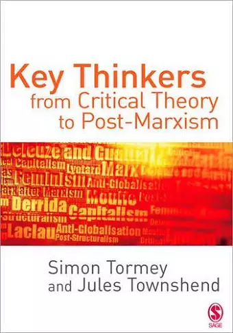 Key Thinkers from Critical Theory to Post-Marxism cover