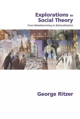 Explorations in Social Theory cover