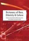 Dictionary of Race, Ethnicity and Culture cover