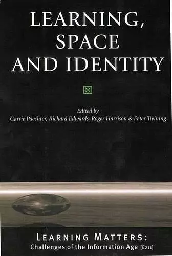 Learning, Space and Identity cover