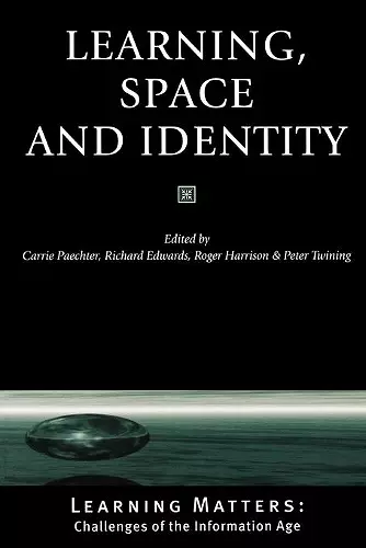 Learning, Space and Identity cover