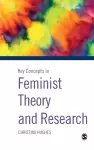 Key Concepts in Feminist Theory and Research cover