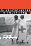 The Spectatorship of Suffering cover