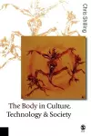 The Body in Culture, Technology and Society cover
