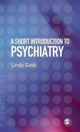 A Short Introduction to Psychiatry cover