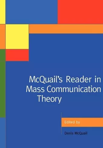 McQuail′s Reader in Mass Communication Theory cover