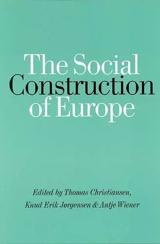 The Social Construction of Europe cover