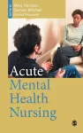 Acute Mental Health Nursing cover