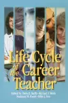 Life Cycle of the Career Teacher cover