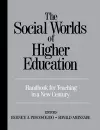 The Social Worlds of Higher Education cover