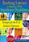 Teaching Literacy to Students With Significant Disabilities cover