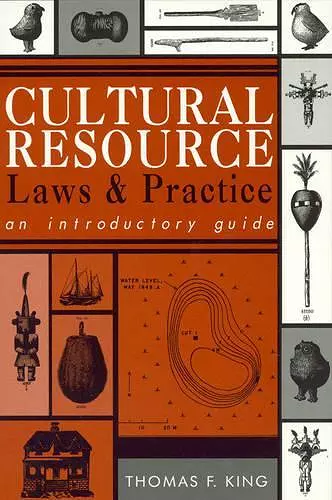 Cultural Resource Laws and Practice cover