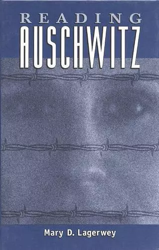 Reading Auschwitz cover