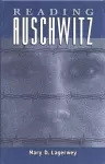 Reading Auschwitz cover