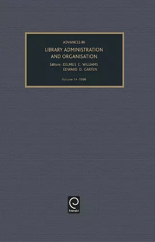 Advances in Library Administration and Organization cover