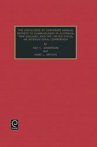 Usefulness of Corporate Annual Reports to Shareholders in Australia, New Zealand and the United States cover