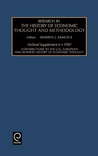 Contributions to the U.S., European and Japanese History of Economic Thought cover