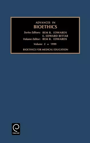 Bioethics for Medical Education cover