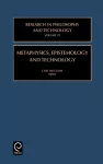 Metaphysics, Epistemology, and Technology cover