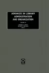 Advances in Library Administration and Organization cover