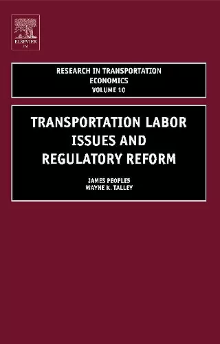 Transportation Labor Issues and Regulatory Reform cover