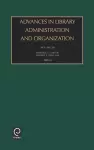 Advances in Library Administration and Organization cover