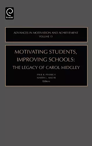Motivating Students, Improving Schools cover