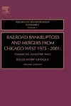 Railroad Bankruptcies and Mergers from Chicago West: 1975-2001 cover