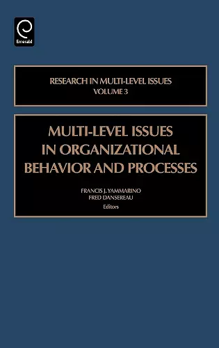 Multi-level Issues in Organizational Behavior and Processes cover