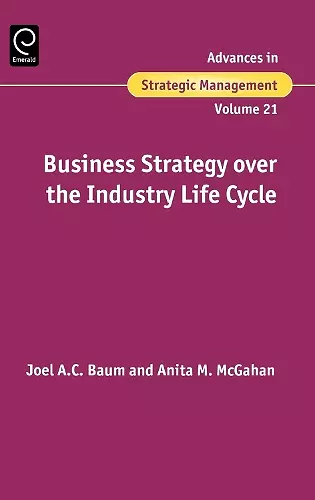 Business Strategy over the Industry Lifecycle cover