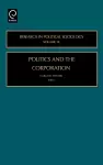 Politics and the Corporation cover