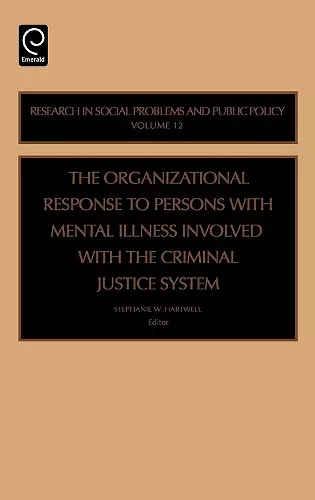 Organizational Response to Persons with Mental Illness Involved with the Criminal Justice System cover