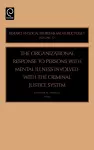 Organizational Response to Persons with Mental Illness Involved with the Criminal Justice System cover