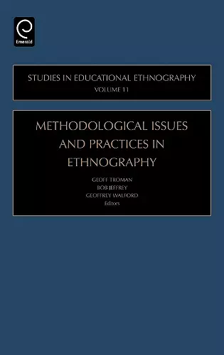 Methodological Issues and Practices in Ethnography cover