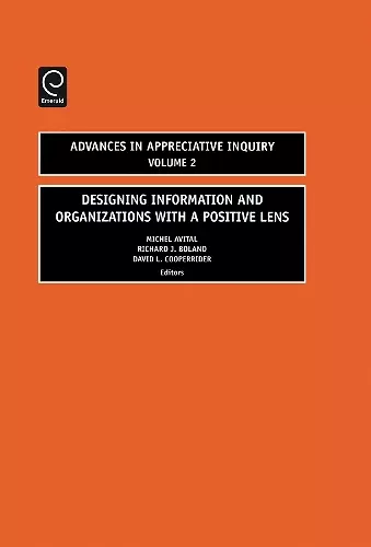 Designing Information and Organizations with a Positive Lens cover