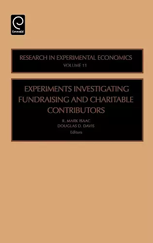 Experiments Investigating Fundraising and Charitable Contributors cover