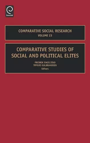 Comparative Studies of Social and Political Elites cover