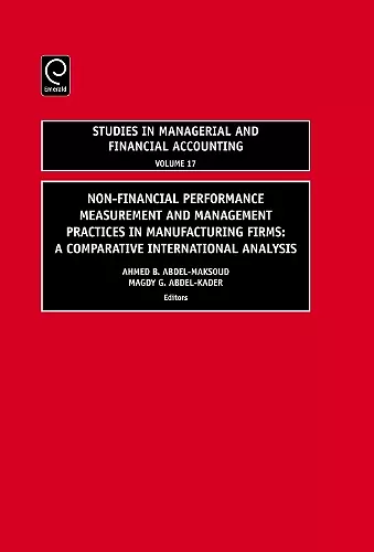 Non-Financial Performance Measurement and Management Practices in Manufacturing Firms cover