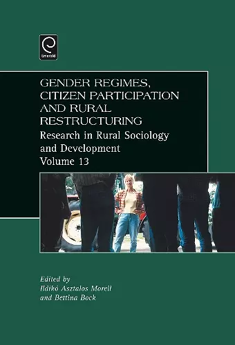 Gender Regimes, Citizen Participation and Rural Restructuring cover