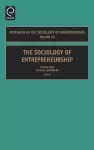 The Sociology of Entrepreneurship cover