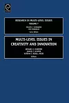 Multi Level Issues in Creativity and Innovation cover