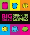 Big Bad-Ass Drinking Games cover