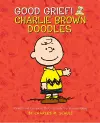 Good Grief! Charlie Brown Doodles cover