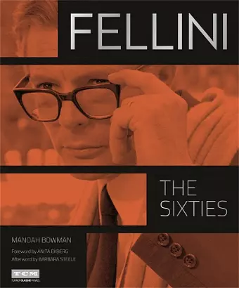 Fellini: The Sixties (Turner Classic Movies) cover