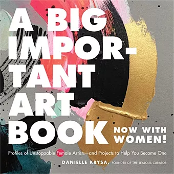 A Big Important Art Book (Now with Women) cover