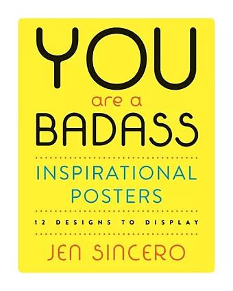You Are a Badass® Inspirational Posters cover